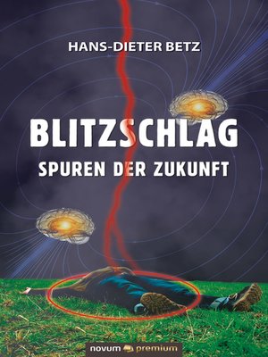 cover image of Blitzschlag – Spuren der Zukunft